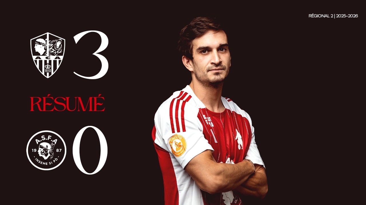 AC Ajaccio – AS Furiani Agliani (3-0) Résumé / 2025-2026