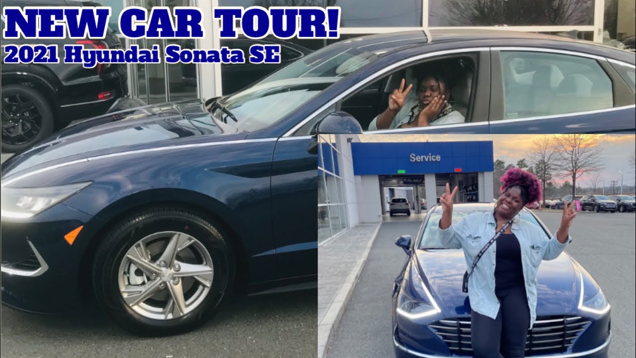 NEW CAR TOUR!! 2021 Hyundai Sonata SE  | NaturalBeautyEb