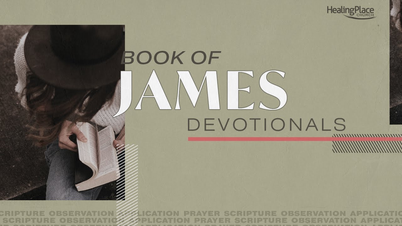 James 1:16-18 | Daily Devotionals