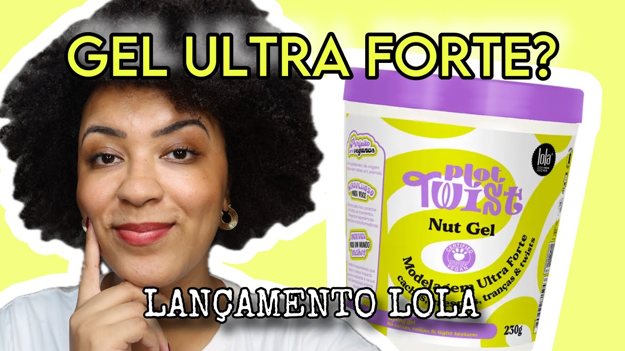 NUT GEL PLOT TWIST ULTRAFORTE LOLA FROM RIO | primeiras impressões no cabelo crespo