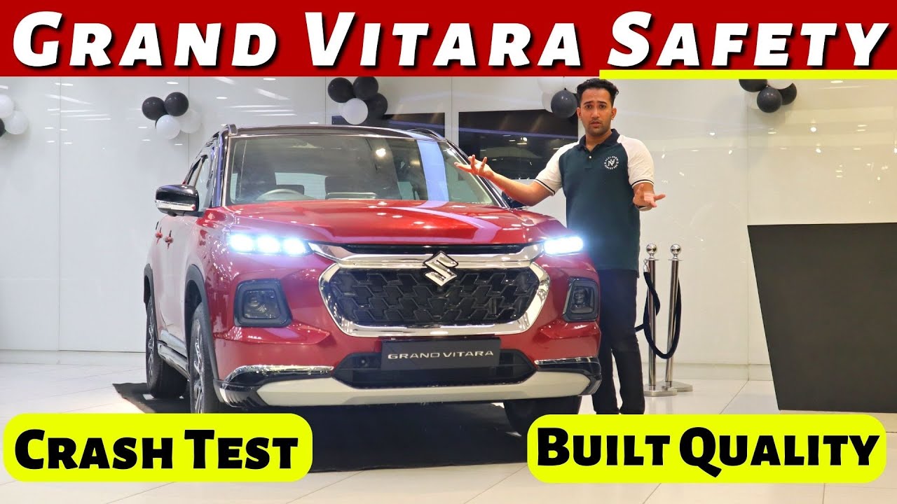 Maruti Suzuki Grand Vitara 2022 - Safety & Crast Test Rating ? Built Quality ?🔥