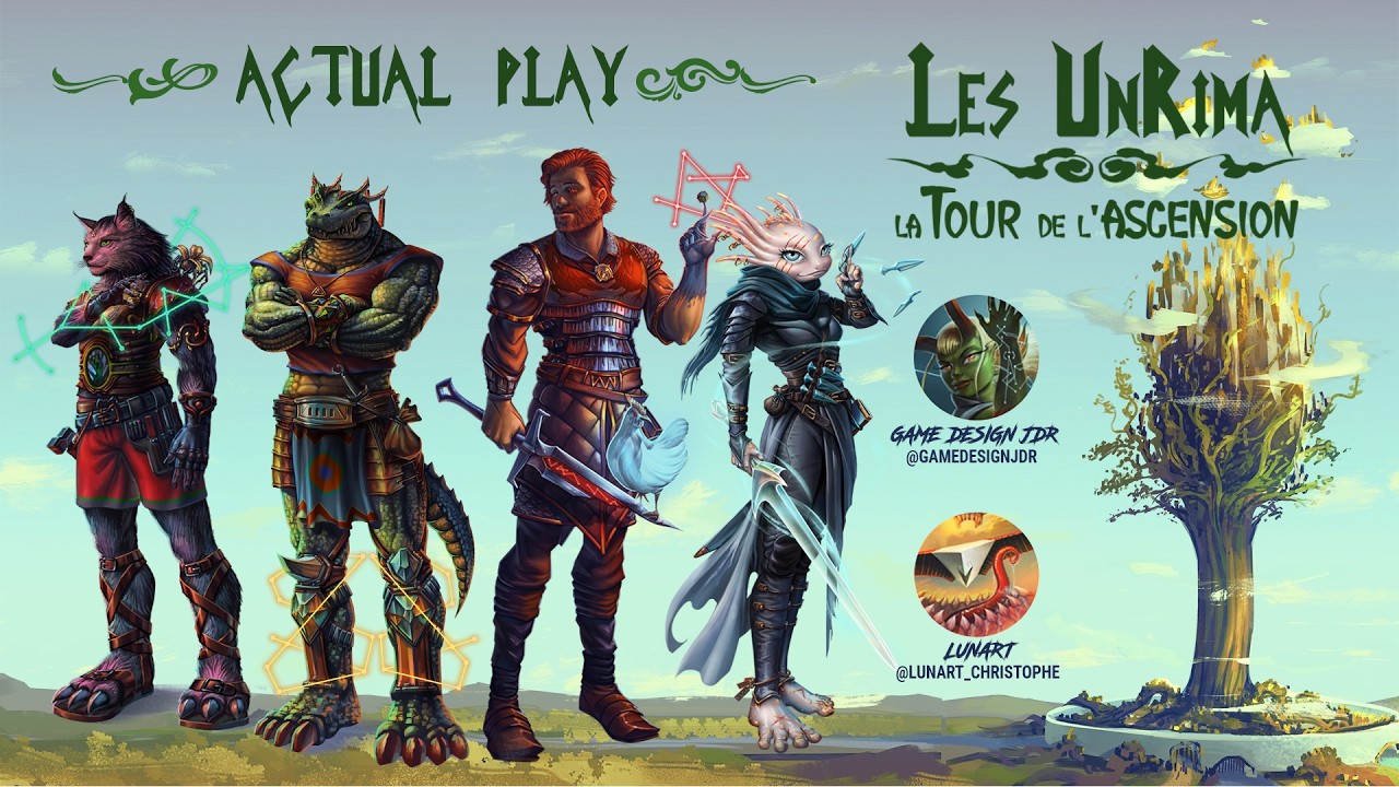Unrima 65 - La Tour de la l'Ascension - Actual Play JDR