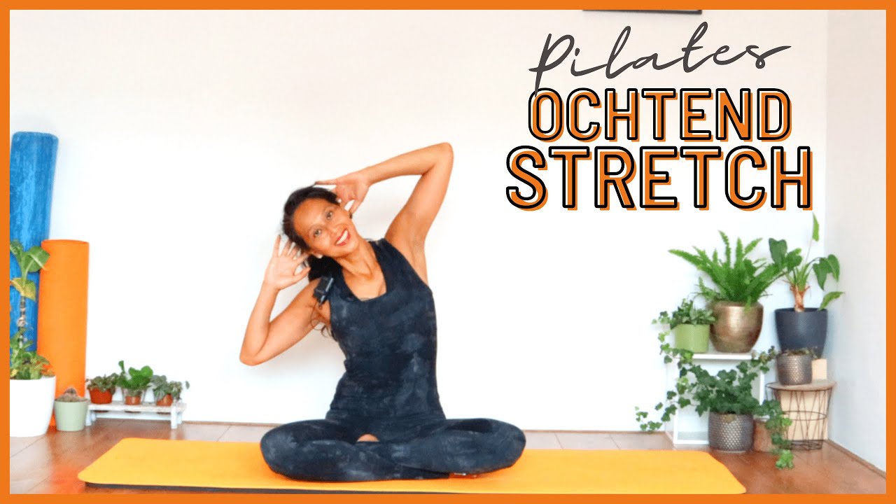 Pilates Stretch Oefeningen voor in de ochtend | 15 MIN