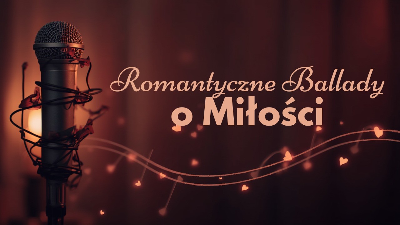❤️Najpiękniejsze Historie Serca ❤️🎶 Ballady o miłości składanka❤️ 2026