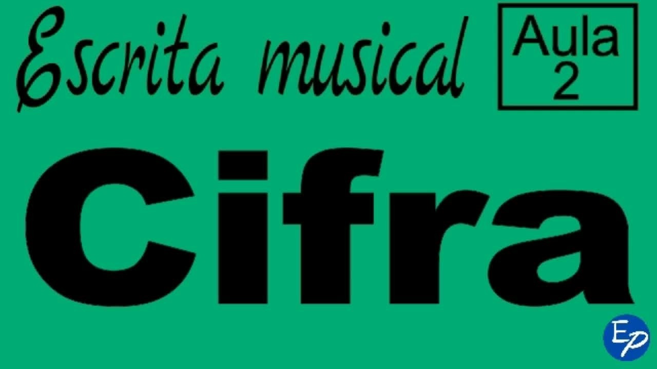 2. Cifra ou cifrado musical
