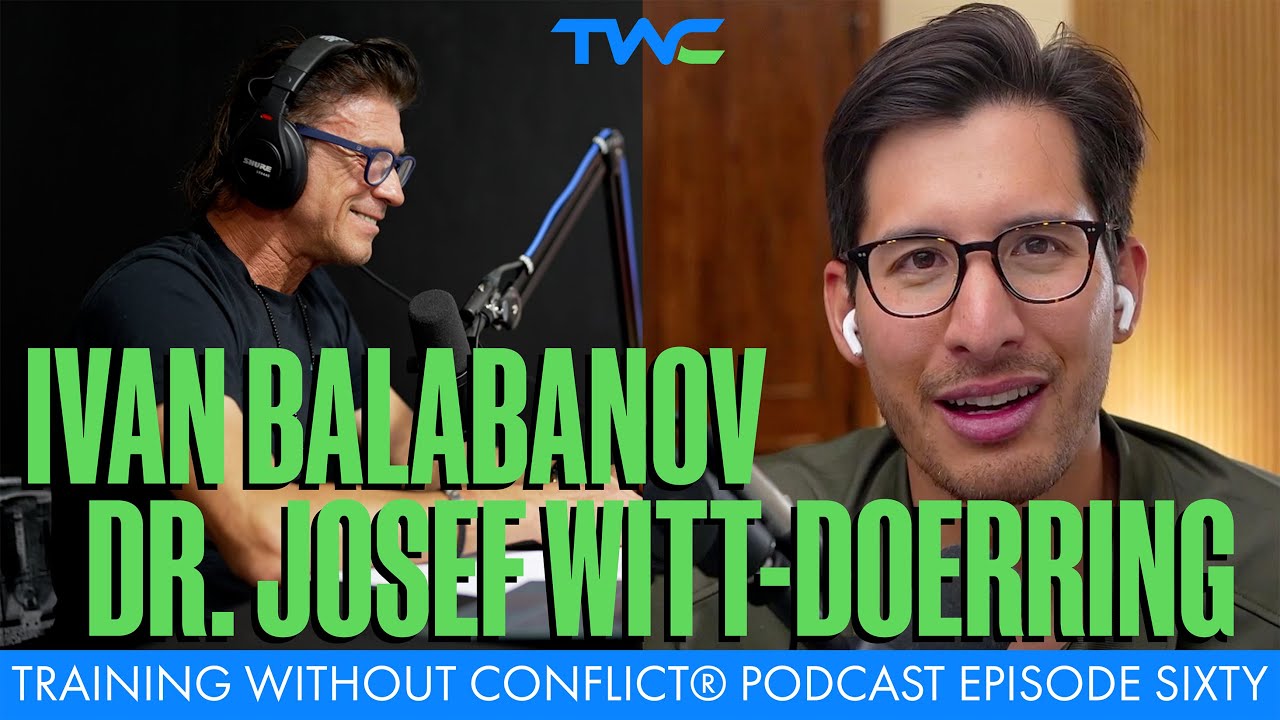 Training Without Conflict&reg; Podcast Episode Sixty: Dr. Josef Witt-Doerring