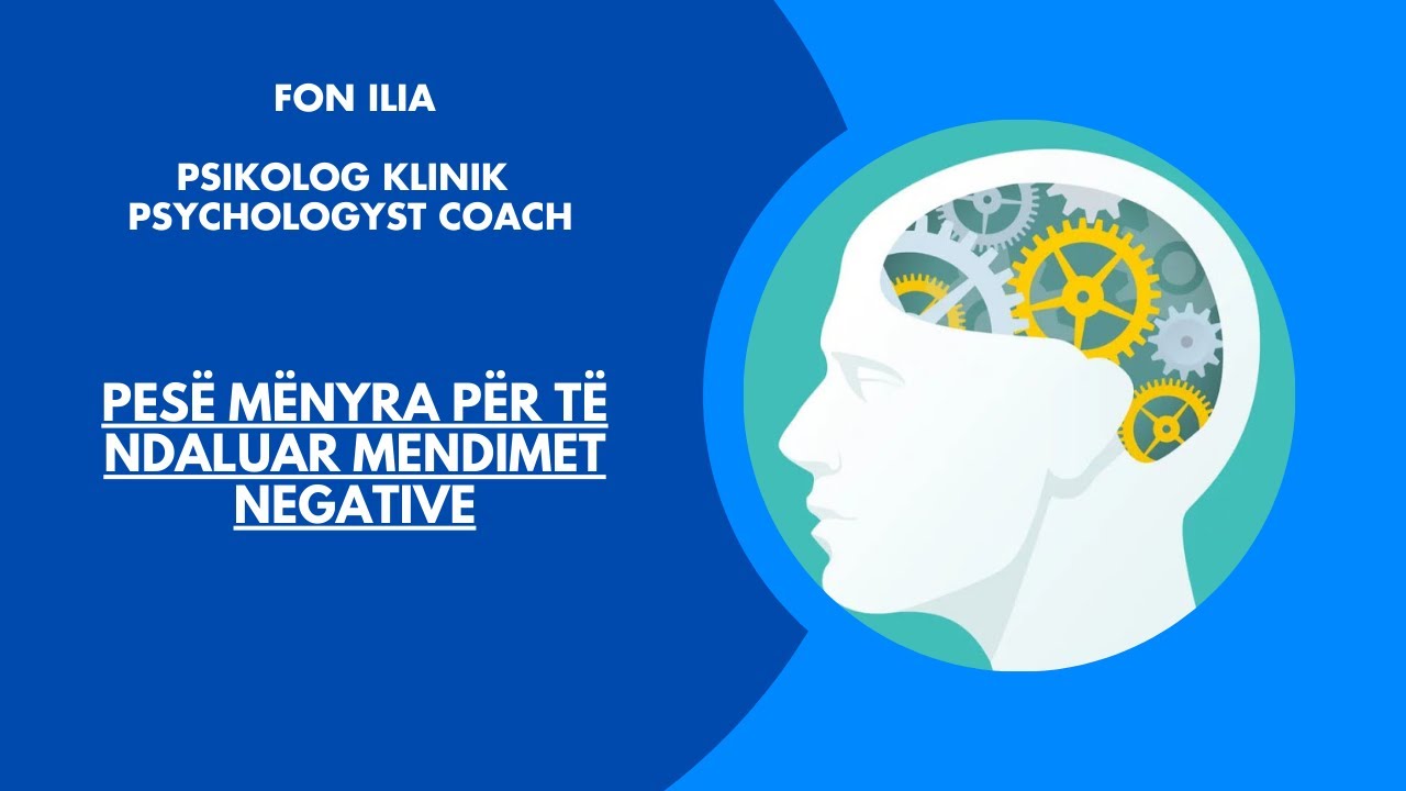 Pesë mënyra për të ndaluar mendimet negative