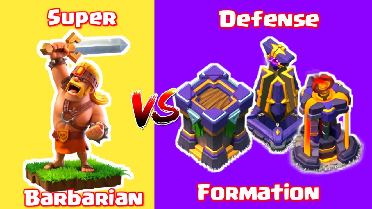SUPER BARBARIAN VS ALL DEFENSE FORMATION |CLASH OF CLANS |