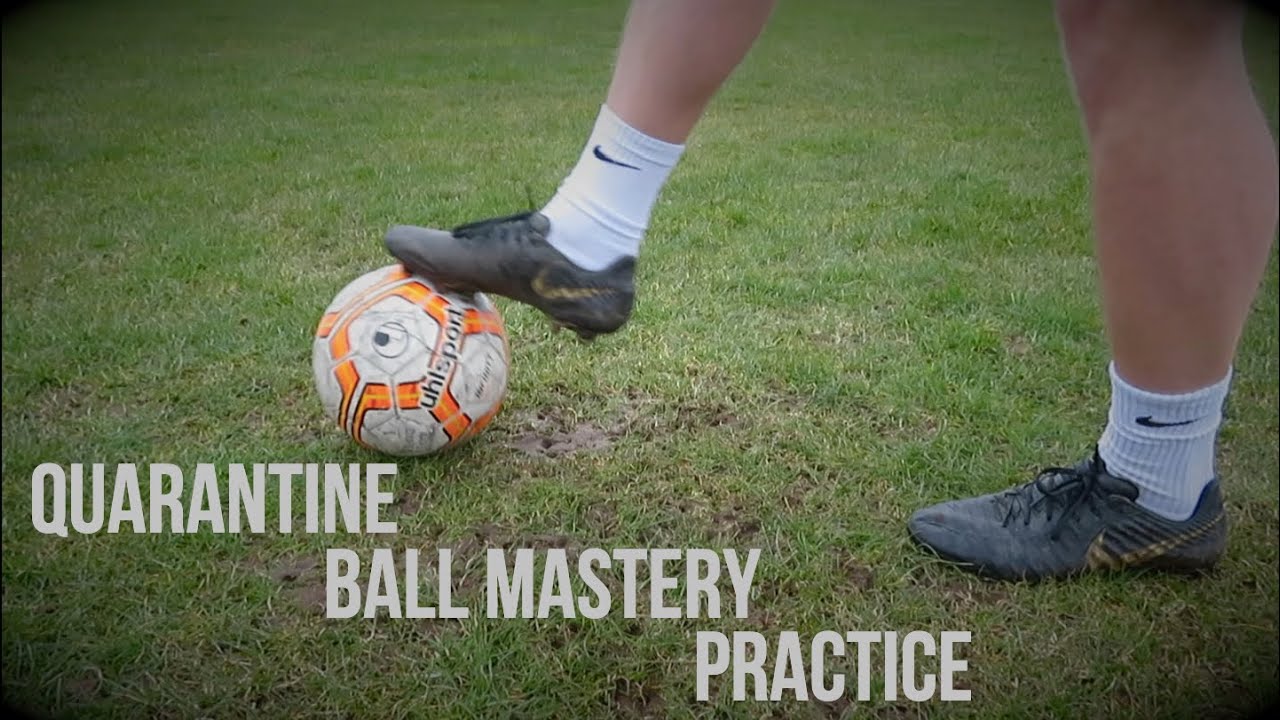 Quarantine Ball Mastery Practice - Ball Mastery Skills ALL Players Should Be Doing| TOFA #23