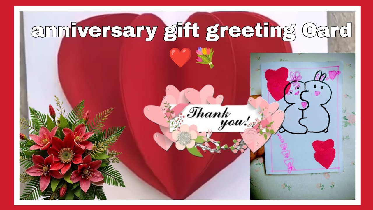 Beautiful greeting card #Happy anniversary gift 🎁 simple method explain #unique greeting Card ❤️💐💫