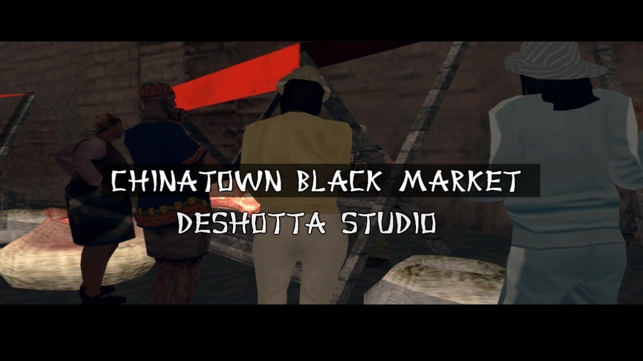 Chinatown black market - Samp-rp 01