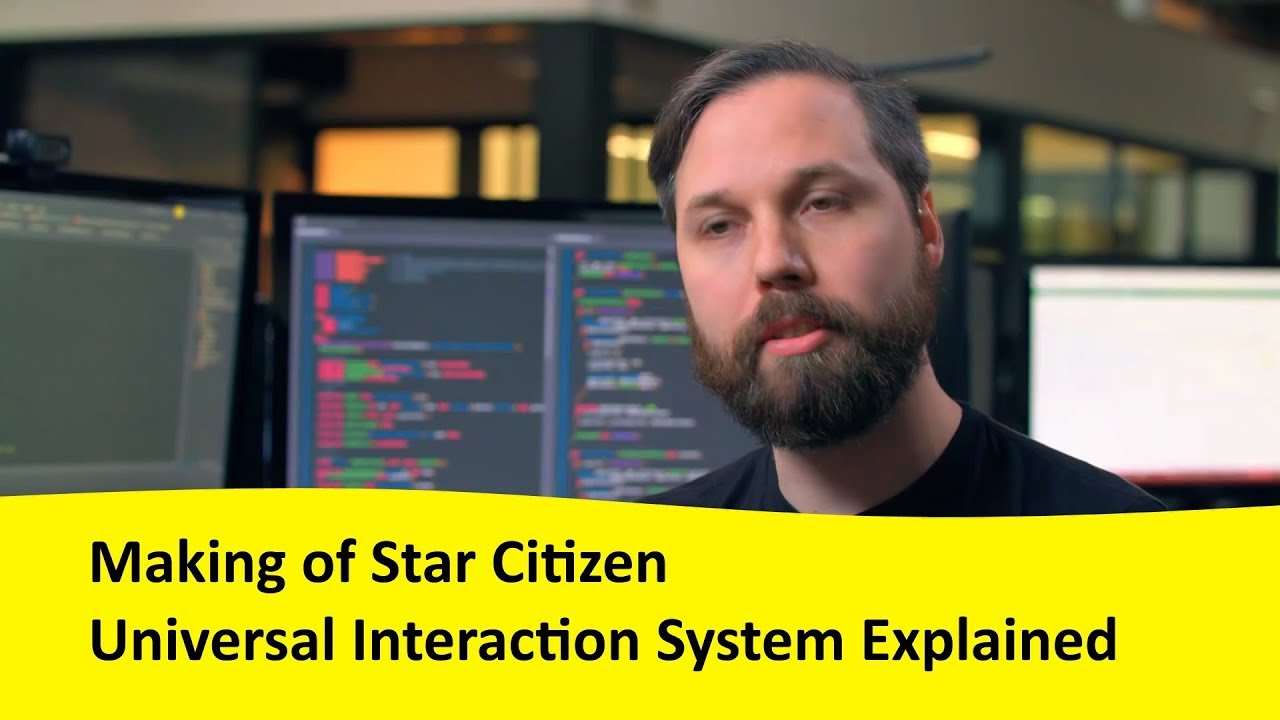 Making of Star Citizen: Universal Interaction System Explained