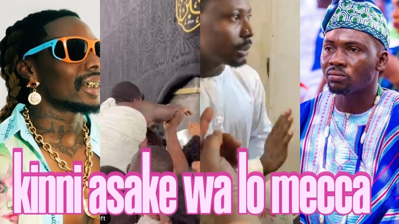 Asake lo si mecca lo ki enu bo okuta