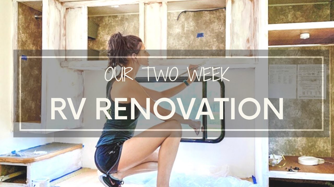 Our Two Week RV Renovation