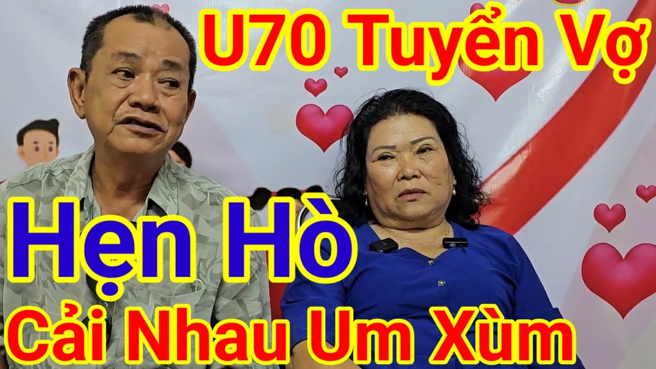 U70 Tuyển Vợ 