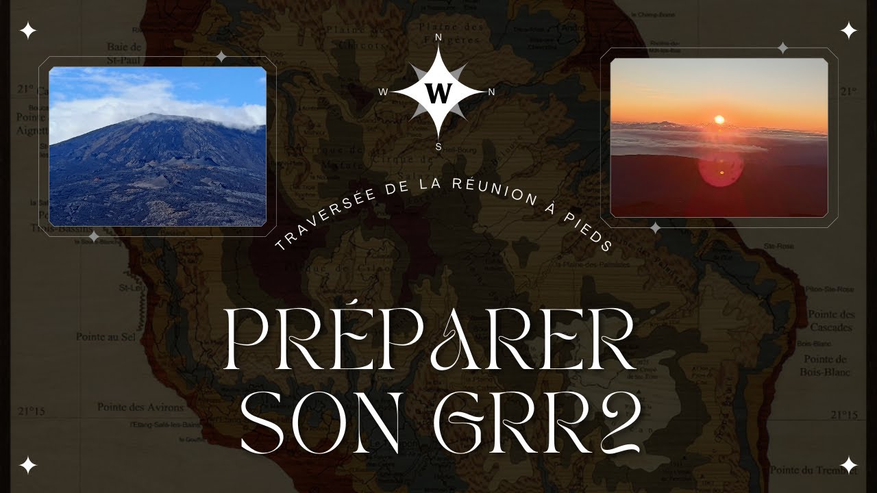 Préparer son GRR2 (Traversée de la Réunion à pieds)