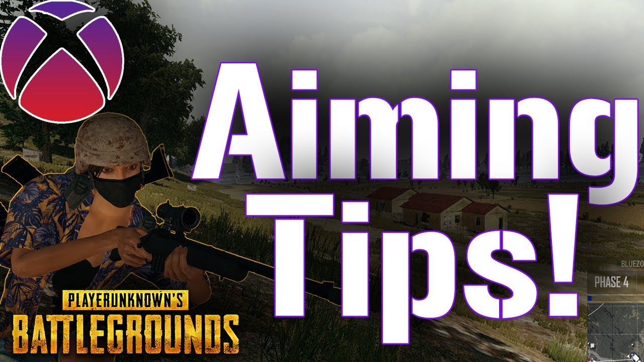 PUBG Xbox Aiming Tips : 7 Tips That Will Improve Your Aim!