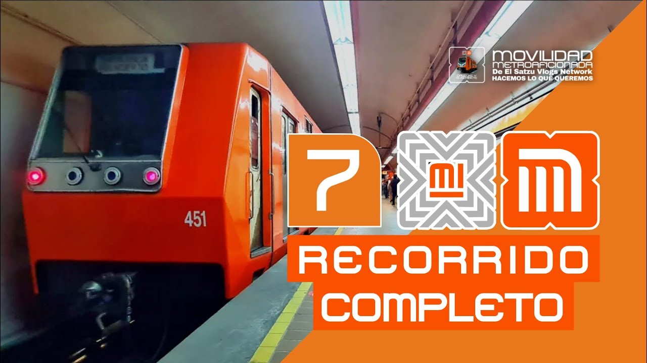 [STC METRO] Línea 7 | Recorrido de Barranca del Muerto - El Rosario. | Movilidad Metroaficionada
