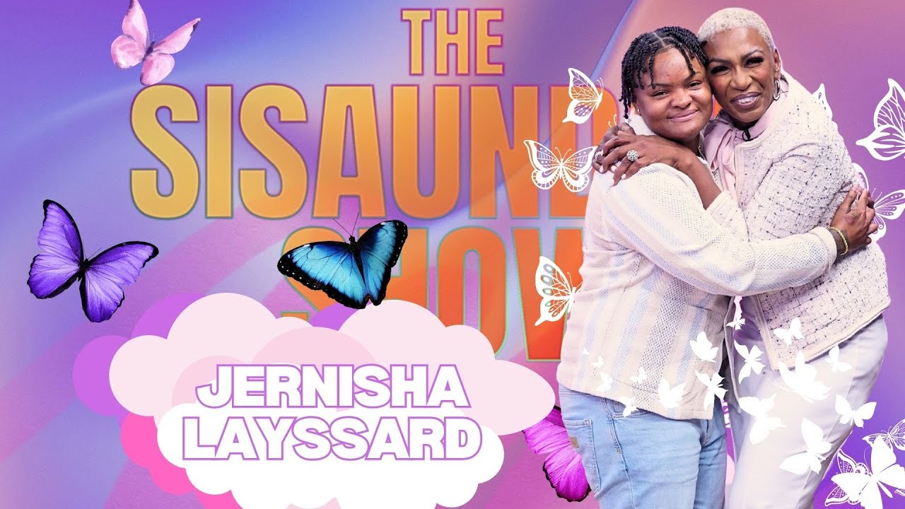 Overcoming Darkness: Jernisha Layssard's Inspiring Journey of Love and Triumph | The Sisaundra Show
