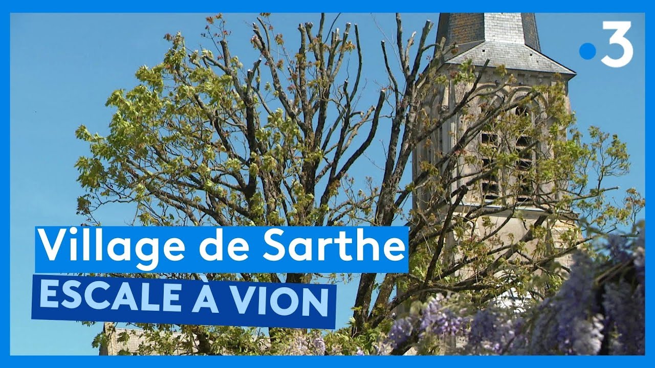 Village de Sarthe : Escale à Vion