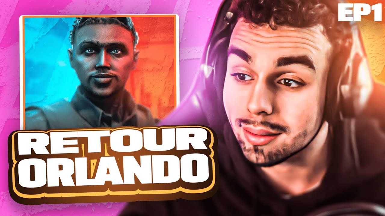 LE RETOUR D'ORLANDO ! 🤯 FLASHBACK - ORLANDO#1S2