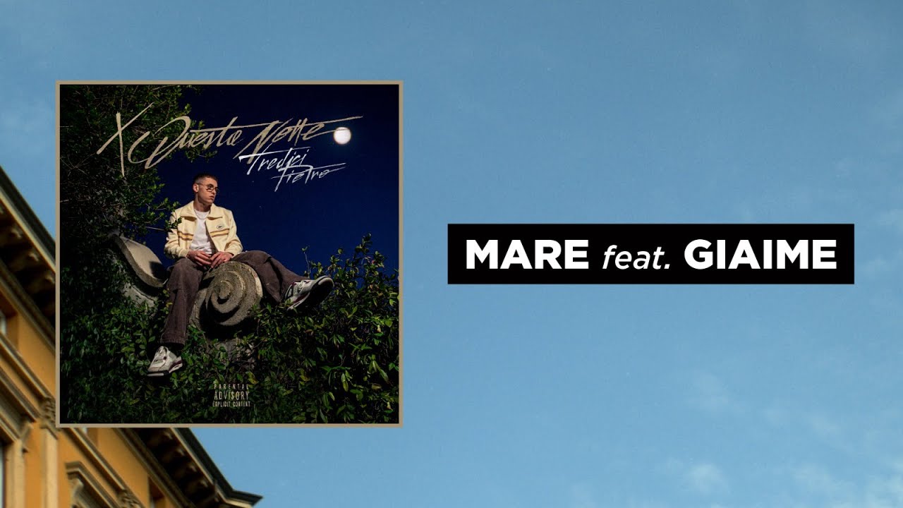 TREDICI PIETRO - MARE feat. Giaime (Lyrics)