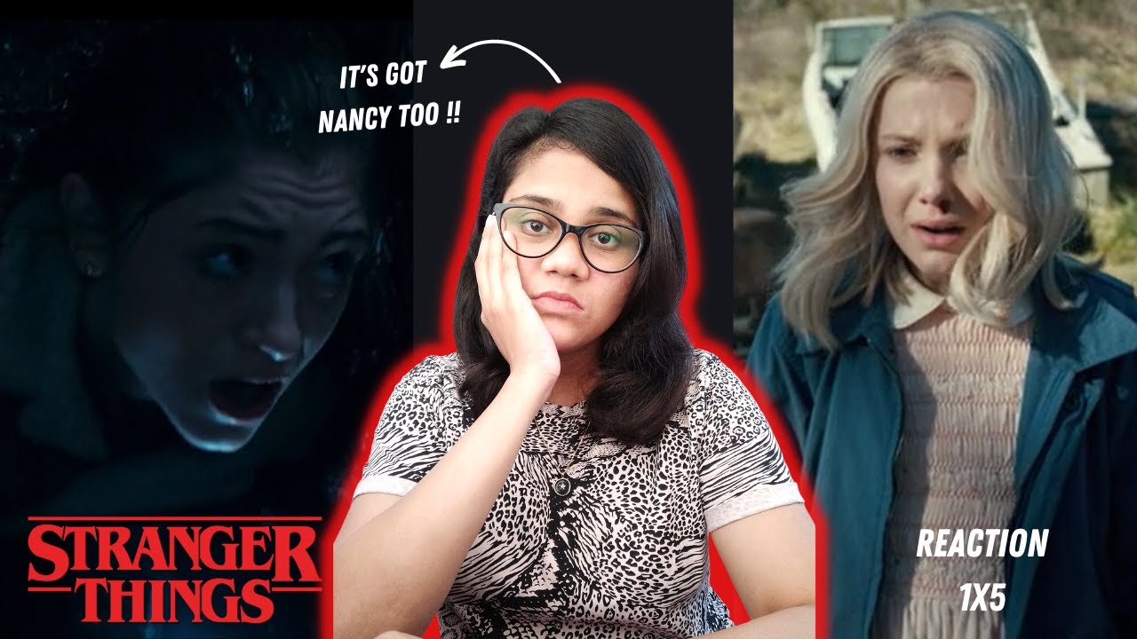 *Stranger Things* 1X5 - Reaction and Review - Nancy NOOO ?!! Indian reacts to Stranger Things