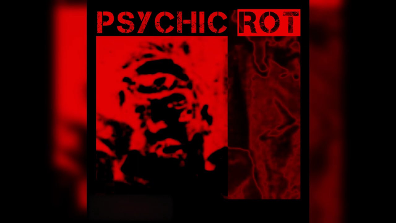 MNDRØT - Psychic Rot