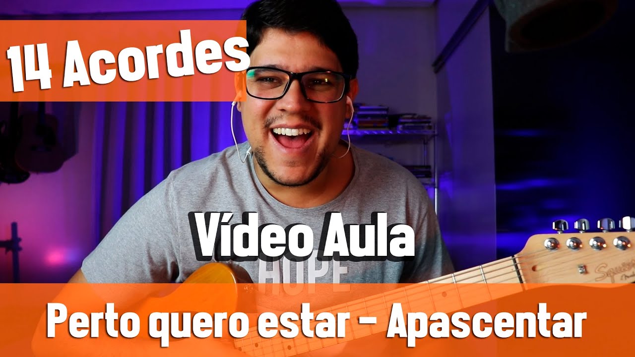 Como tocar Te louvarei - Apascentar | Perto quero estar | Vídeo Aula violão