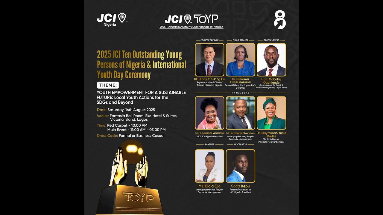 2025 JCI TEN OUTSTANDING YOUNG PERSONS OF NIGERIA & INTERNATIONAL YOUTH DAY CEREMONY