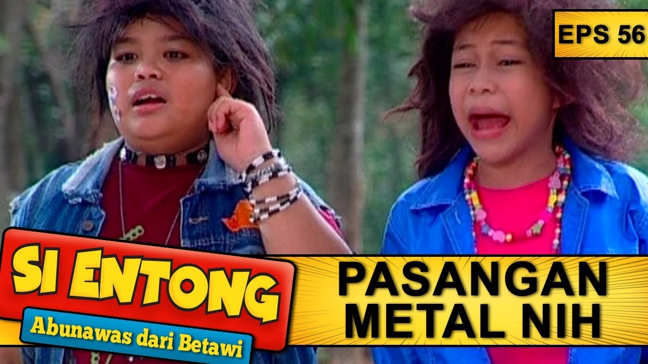 Memet Jadi Metal Euy ! - Si Entong Abunawas Dari Betawi Eps 56 Part 1