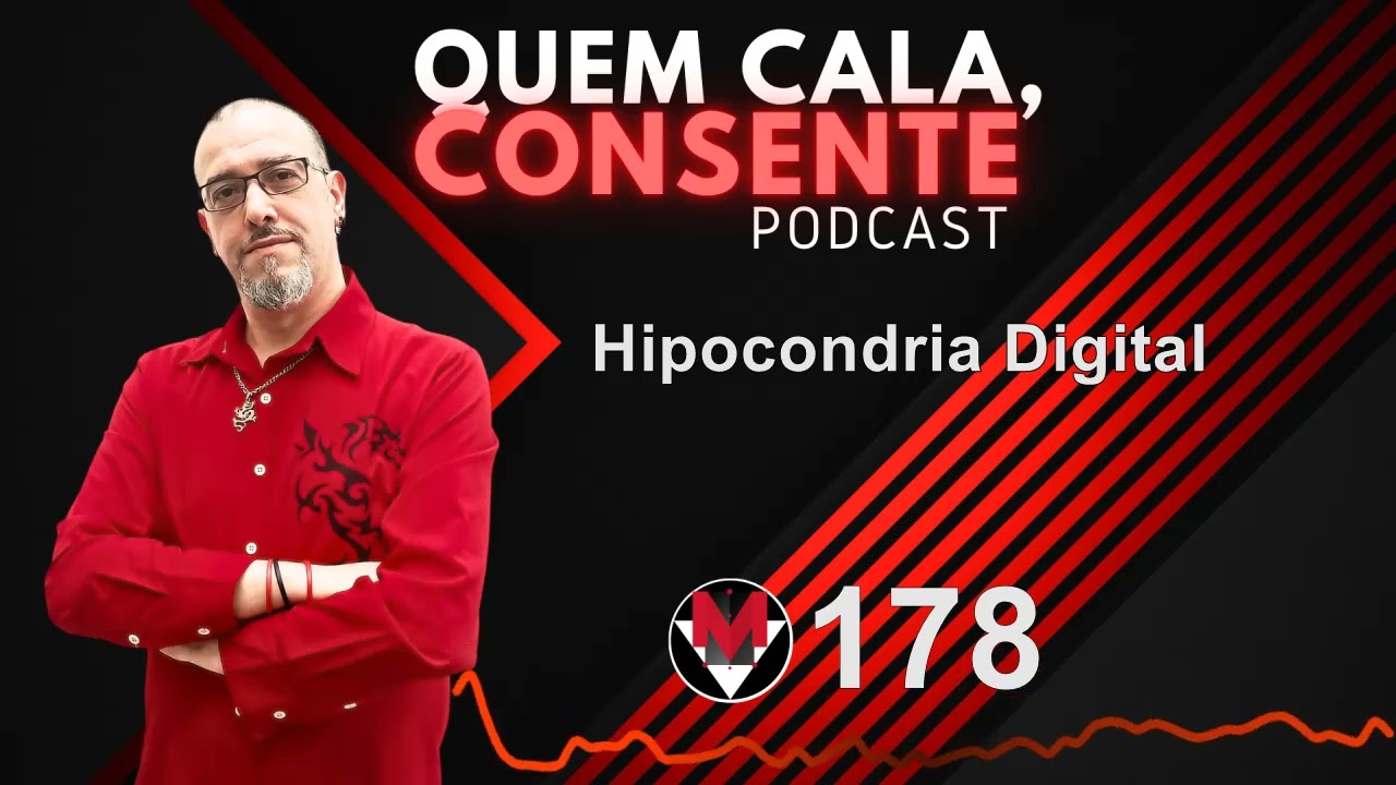 178 - Hipocondria Digital