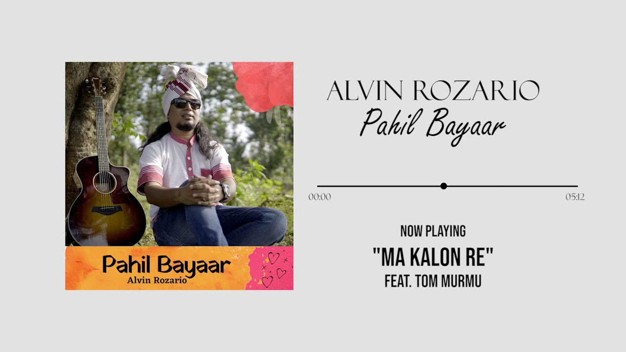 Alvin Rozario ft. Tom Murmu - 