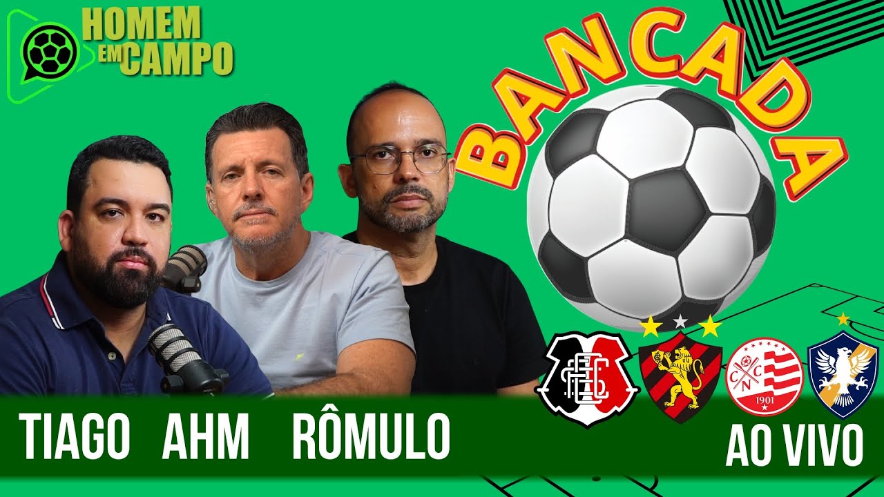 Bancada + Pós jogo Santa Cruz X Decisão; As semifinais com Sport, Náutico, Retrô e Santa