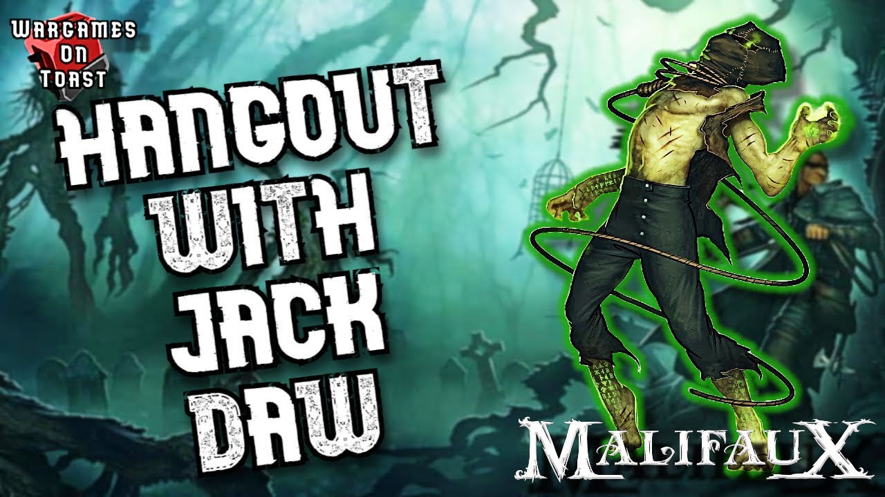 How To Play: Jack Daw, Spirit Of Betrayal! - Malifaux Fourth Edition Beginner's Guide