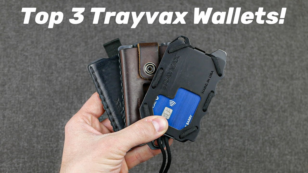 Top 3 Best Trayvax Wallets! Trayvax Ascent, Element and Original 2.0 Wallet Review!
