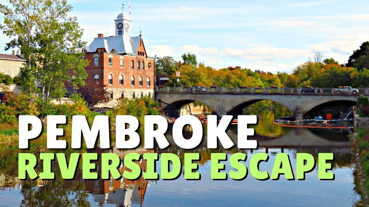 Pembroke, Ontario 🇨🇦 | Ottawa Valley’s BEST Hidden Gem!