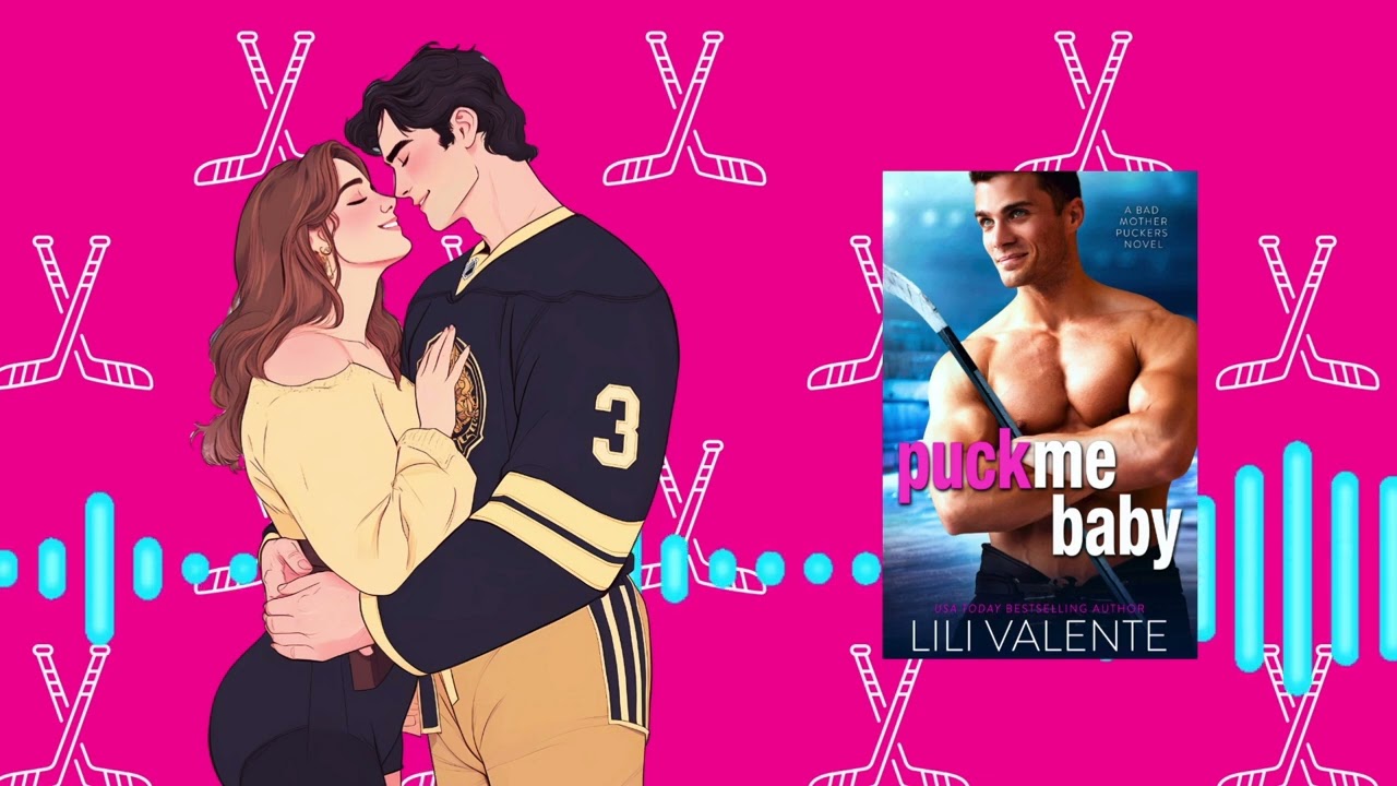 Puck Me Baby 🔥 FREE Pregnancy Hockey Romance by Lili Valente #freeaudiobooks