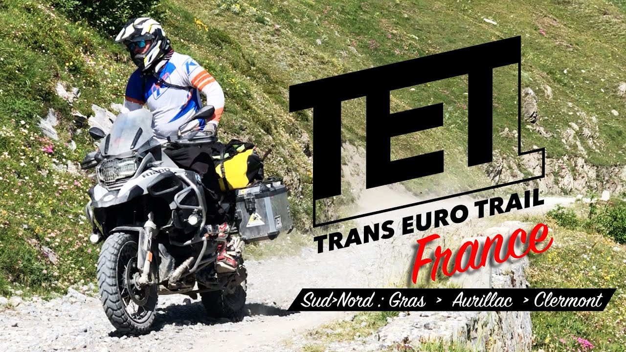 Trans Euro Trail France (TET) -  BMW GS 1200 Adventure.