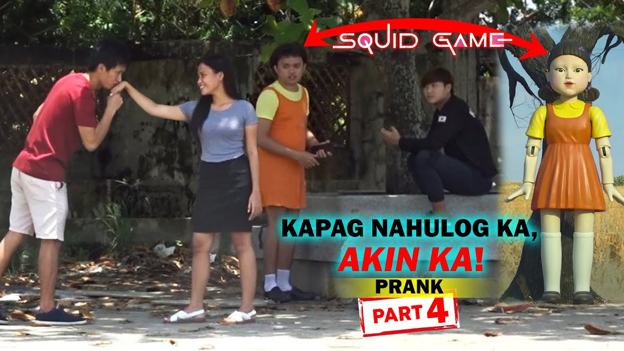 Damay pati Squid Game Robot hahaha | KAPAG NAHULOG KA, AKIN KA PRANK | Part 4