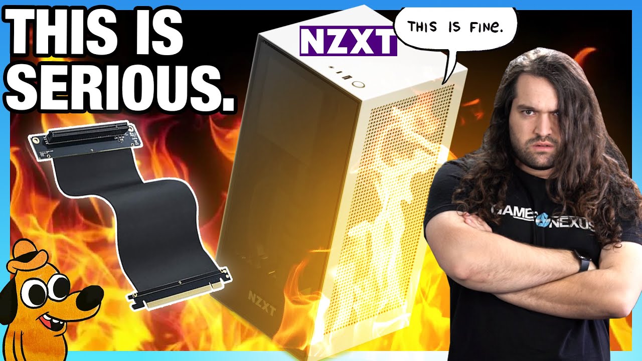 NZXT is Irresponsible & Dangerous: H1 Riser Fire Hazard Should Be Recalled