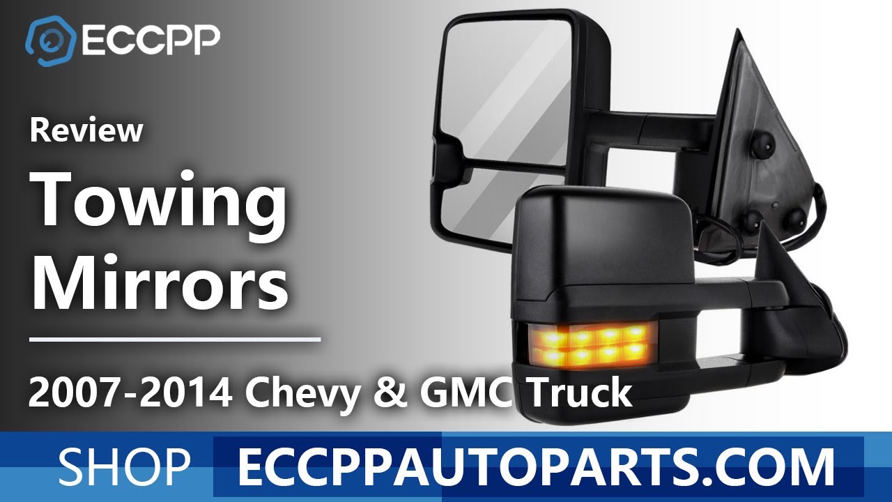 ECCPP Towing Mirrors for 2007-2014 Chevy & GMC Truck Review