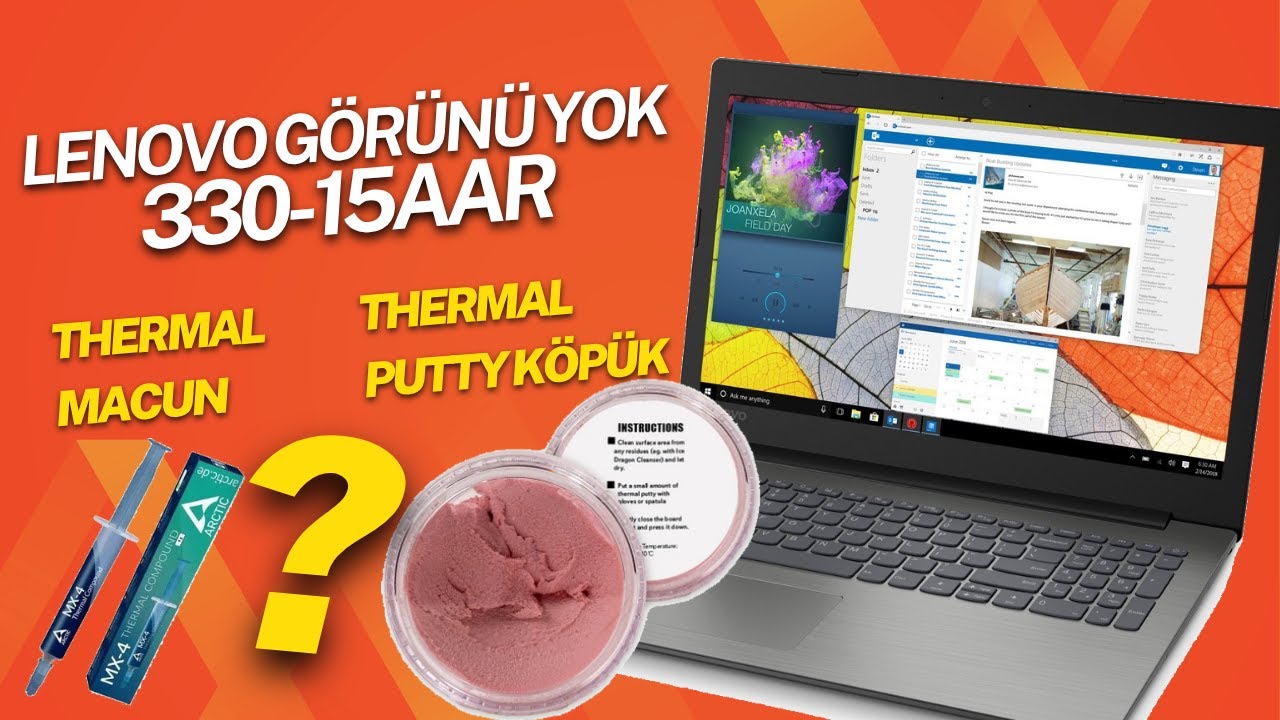 Lenovo ideapad 330-15ARR Laptop Görüntü Yok  No Display Thermal Macun veThermal Putty   inceleme