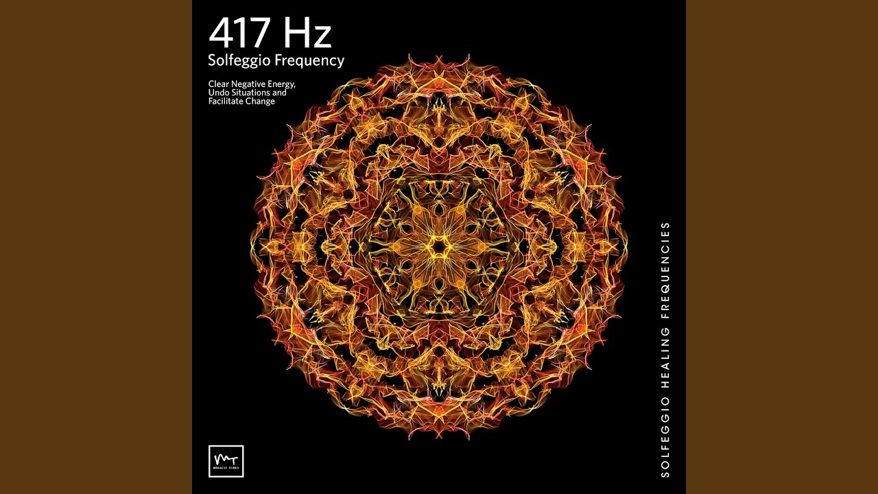 417 Hz Undo Emotional Patterns