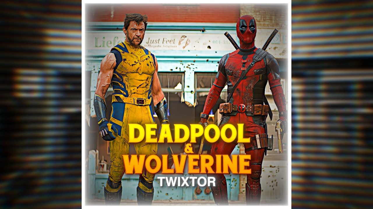 [4K60FPS] Deadpool & Wolverine | Twixtor clips