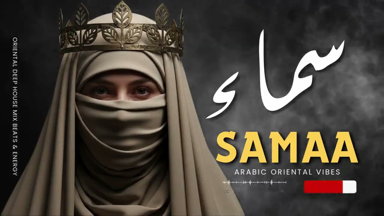 Samaa — (سماء) Arabic Deep House Mix Oriental Techno Beats