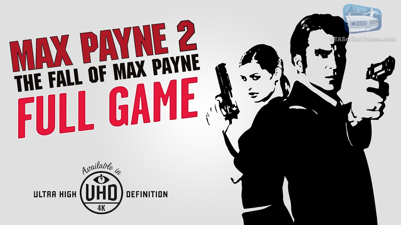 Max Payne 2 - Full Game Walkthrough in 4K [Dead on Arrival Difficulty]