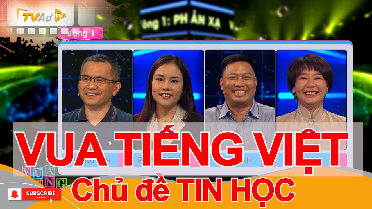 VUA TIẾNG VIỆT | Chủ đề TIN HỌC