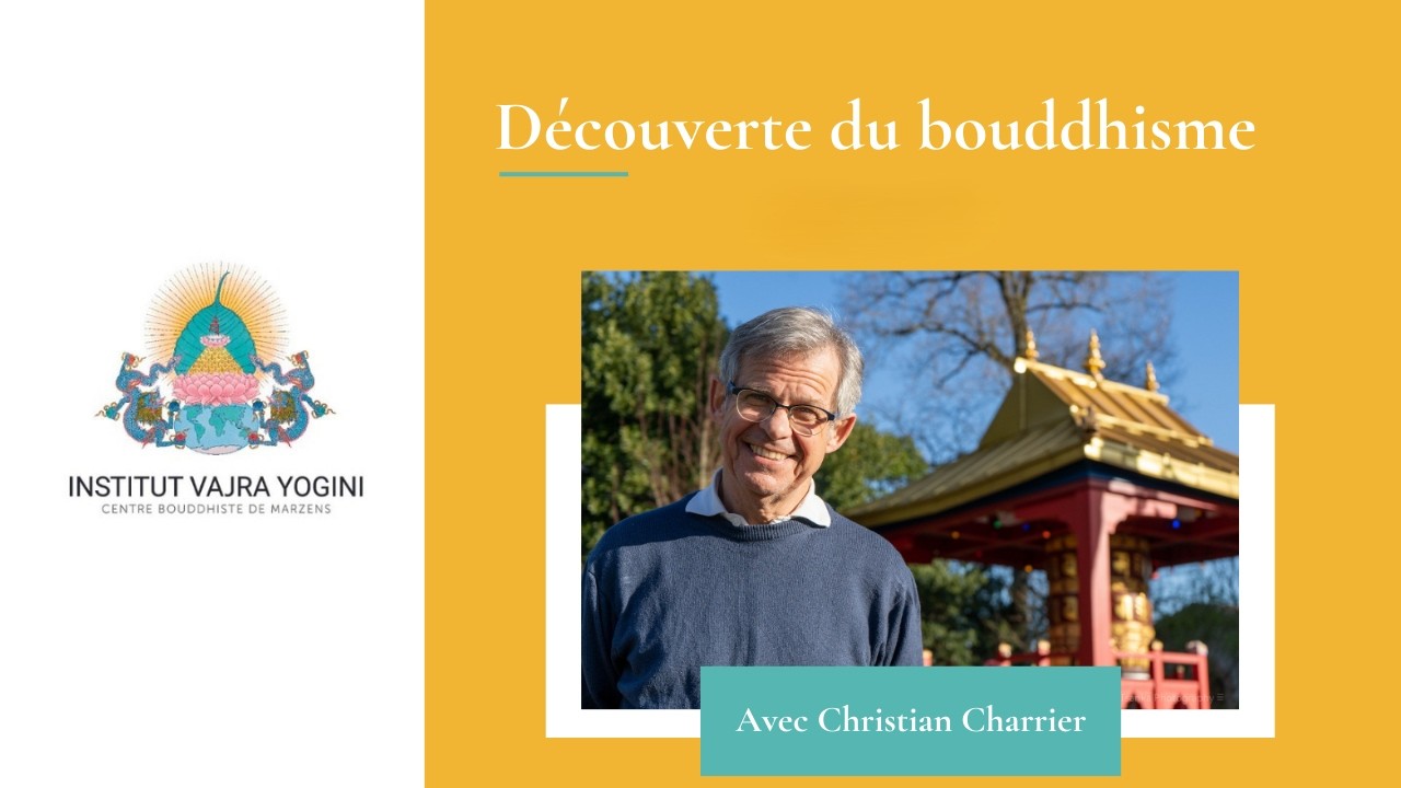 D&eacute;couverte du bouddhisme module 10 : Comment d&eacute;velopper bodhicitta