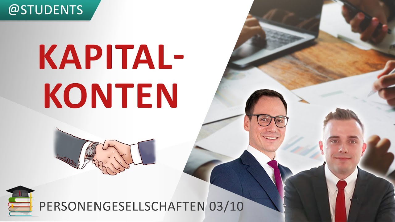 Kapitalkonten: Warum ist das 4-Kontenmodell so wichtig? | Personengesellschaften 3/10